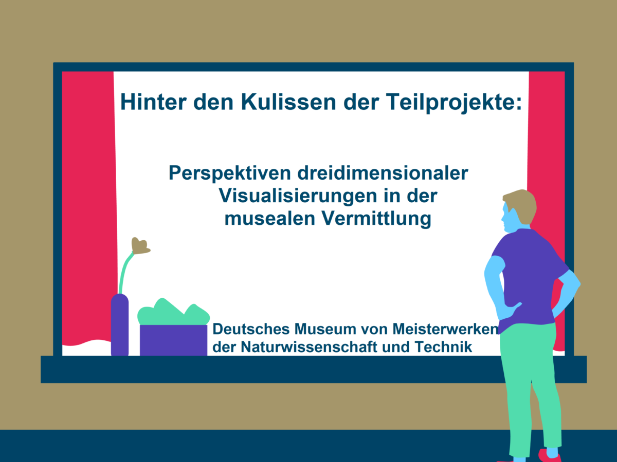 Blick in den museum4punkt0-Praxisalltag: Sieben Fragen an das Team vom Deutschen Museum